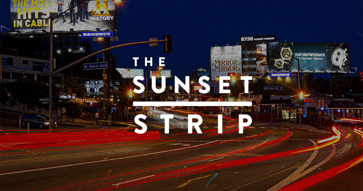 Sunset Strip Business Improvement District - The Sunset Strip